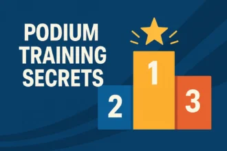 Podium Training Secrets